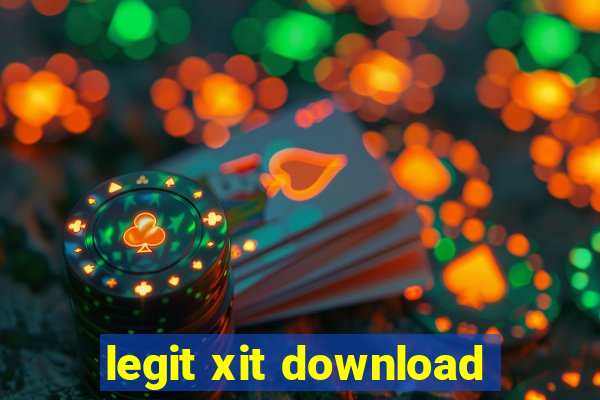 legit xit download